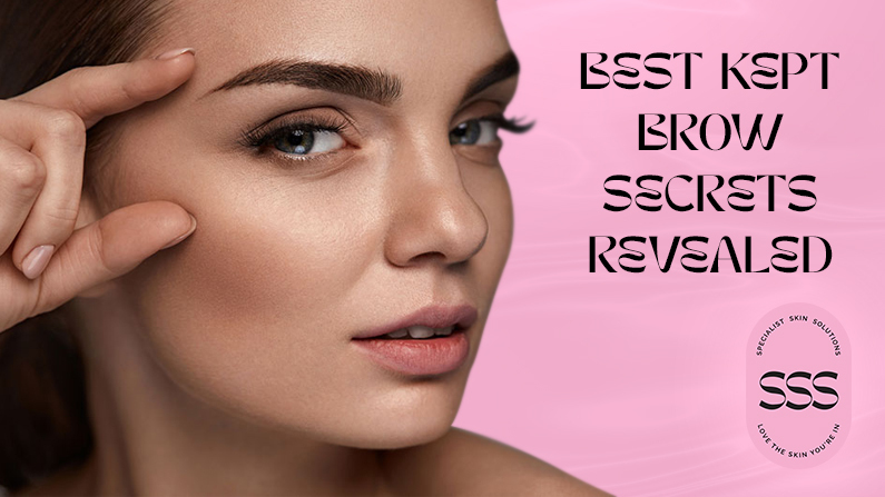 Best Kept Brow Secrets Revealed