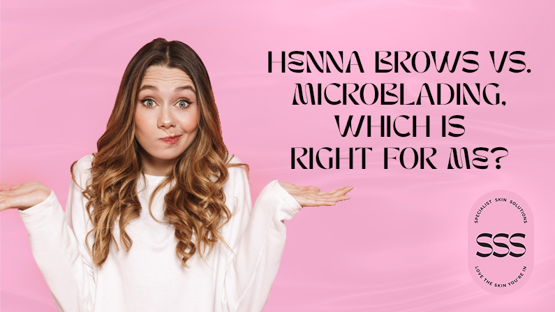 Henna Brows vs. Microblading, Which is Right for Me?